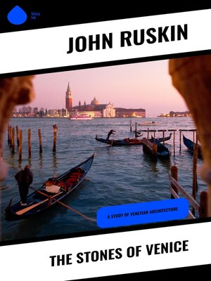 cover image of The Stones of Venice